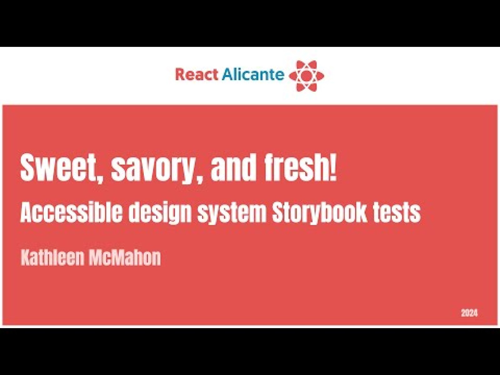 Sweet Savory Fresh! Accessible design system Storybook tests