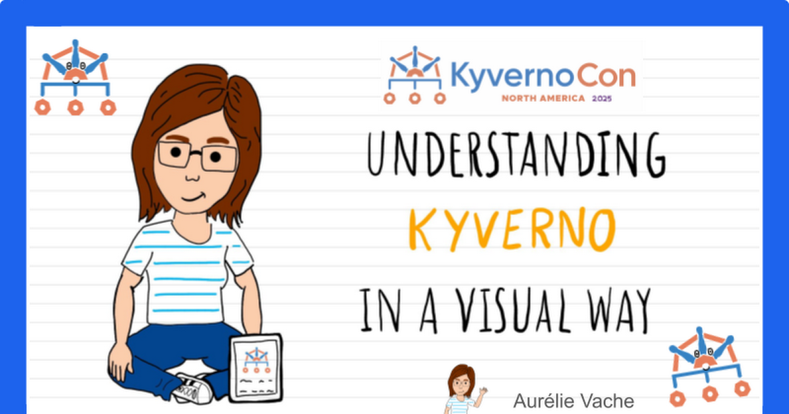 Understanding Kyverno in a visual way by Aurélie Vache