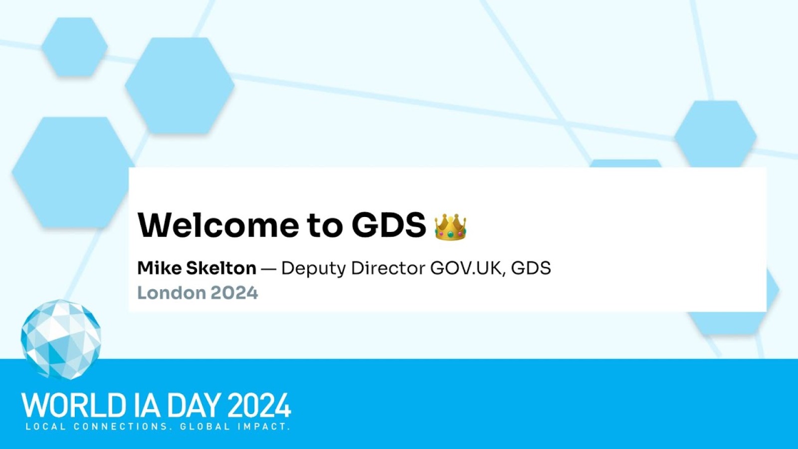 Welcome to WIAD and GDS with Mike Skelton