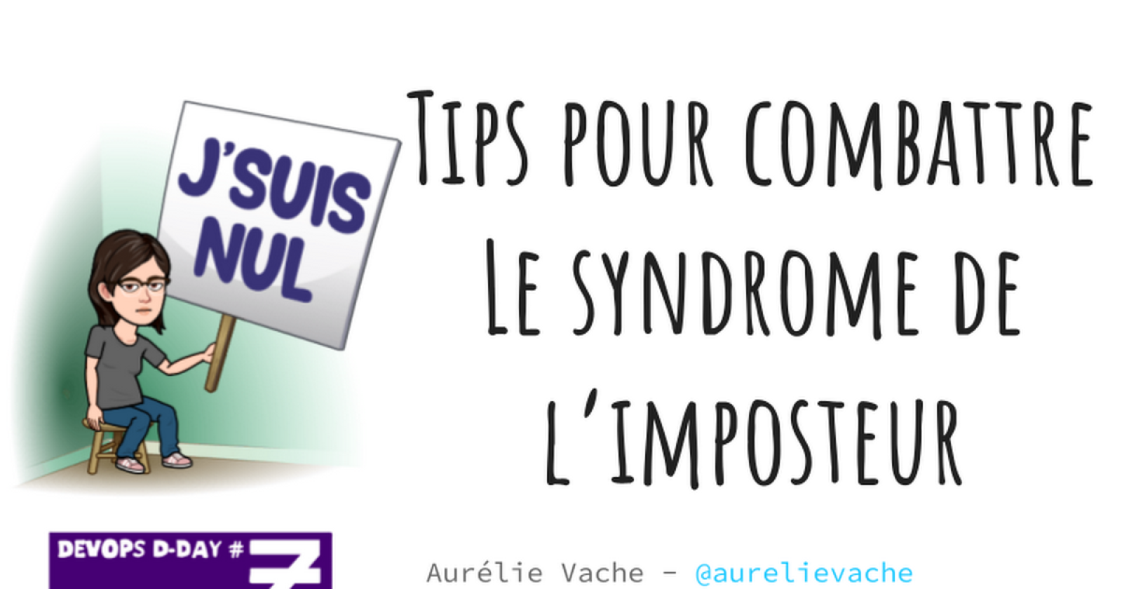 Tips pour combattre le syndrome de l’imposteur by Aurélie Vache