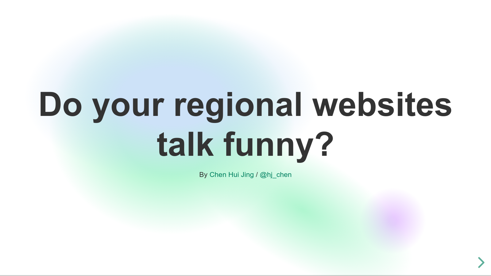 Do your regional websites talk funny?