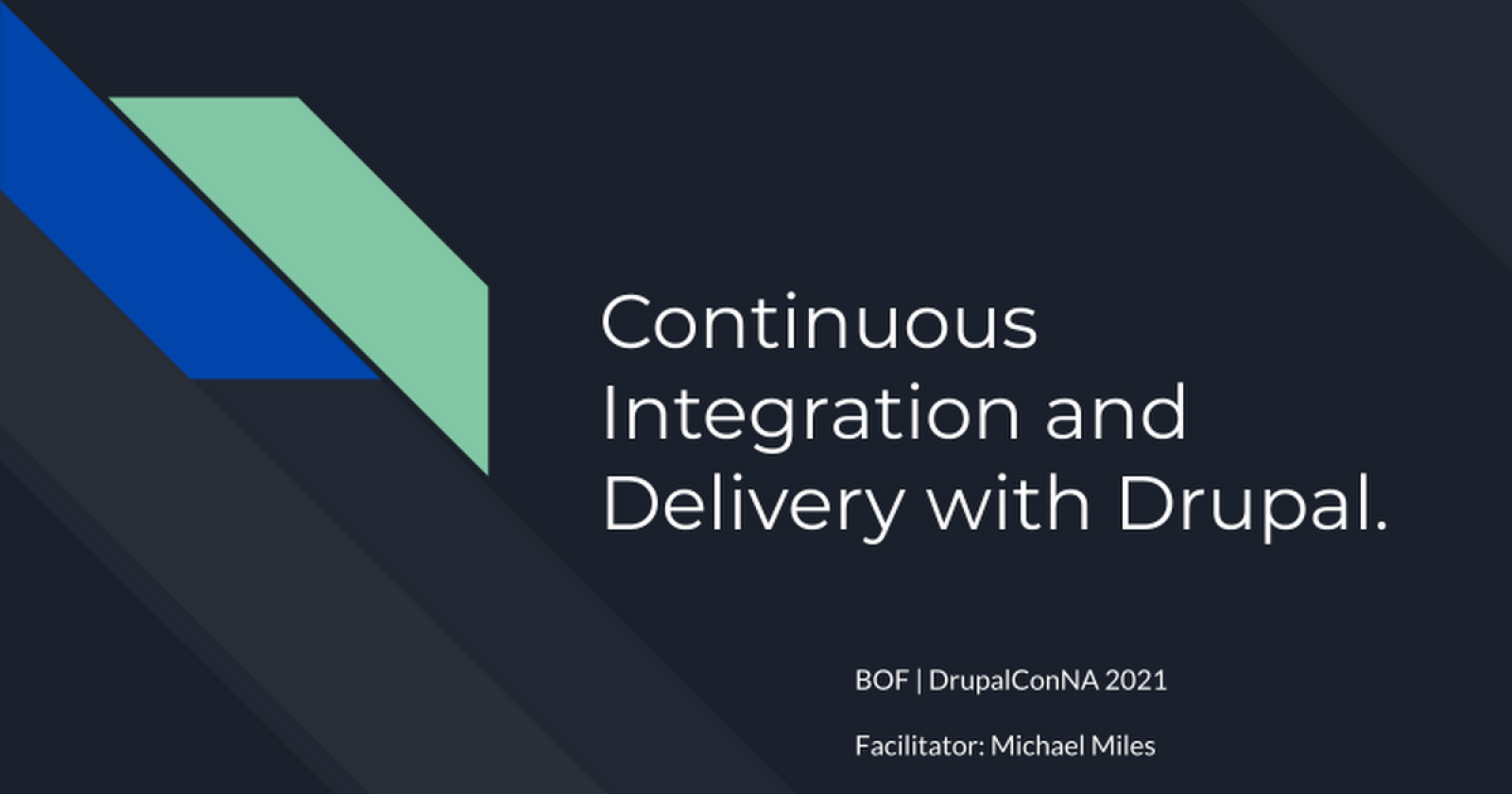 Continuous integration and delivery with Drupal.