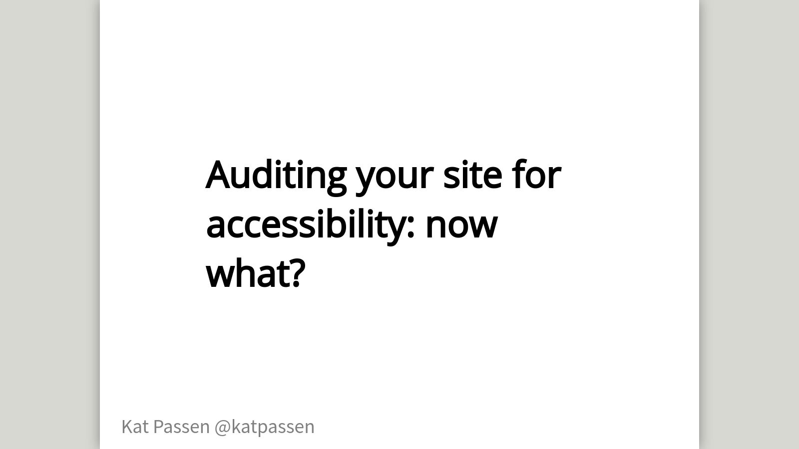 Auditing Your Site for Accessibility: Now What?
