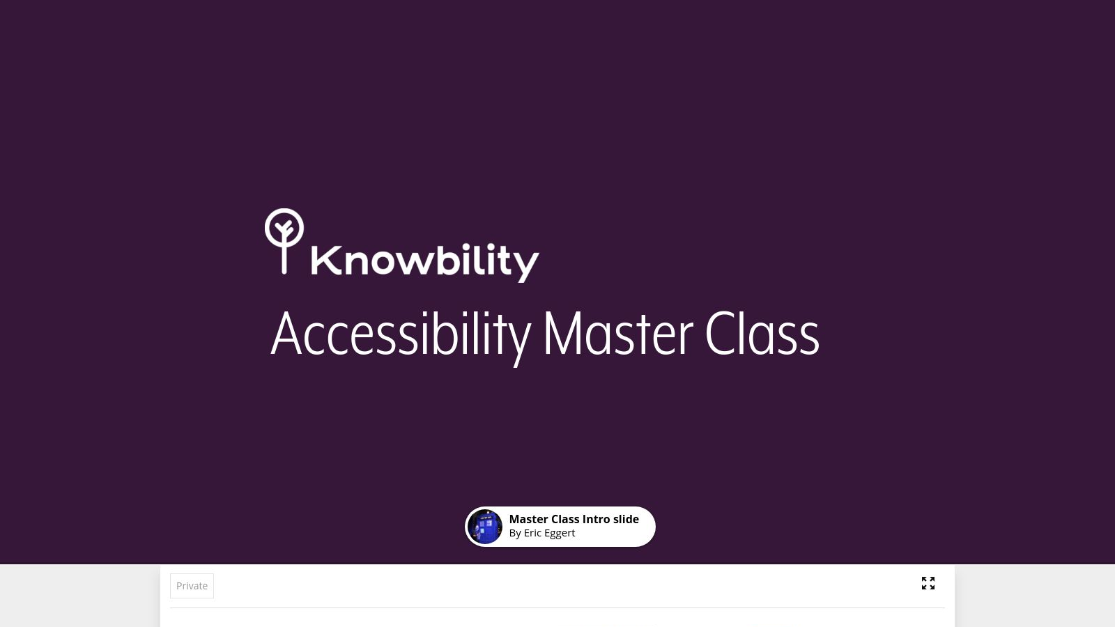 Accessibility Master Class