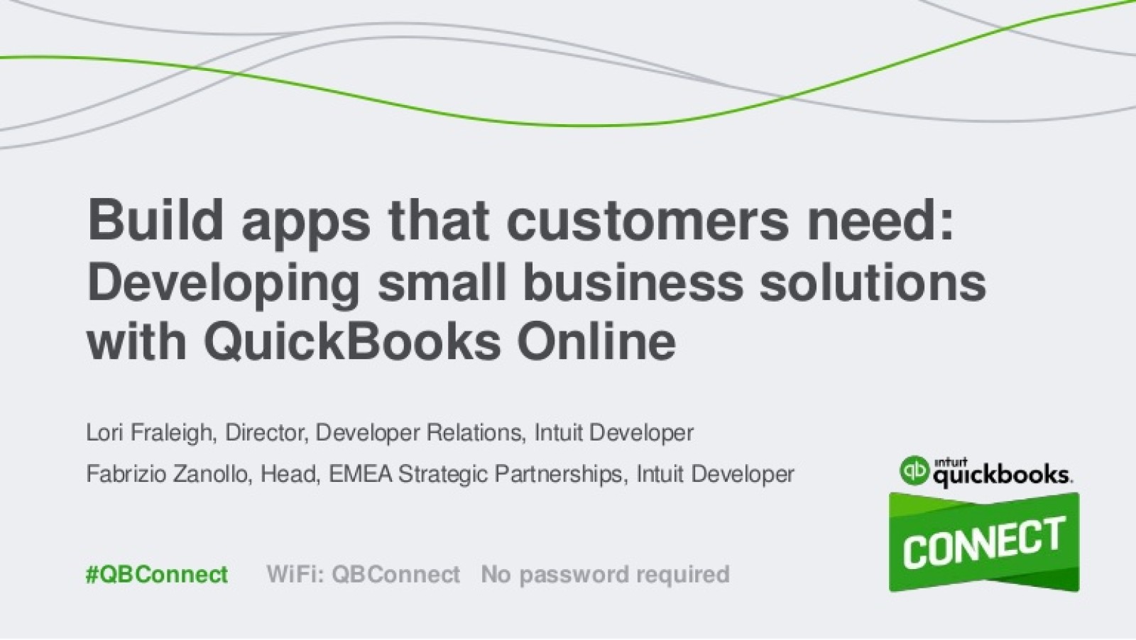 Build Apps that Customers Need: Developing Small Business Solutions with QuickBooks Online