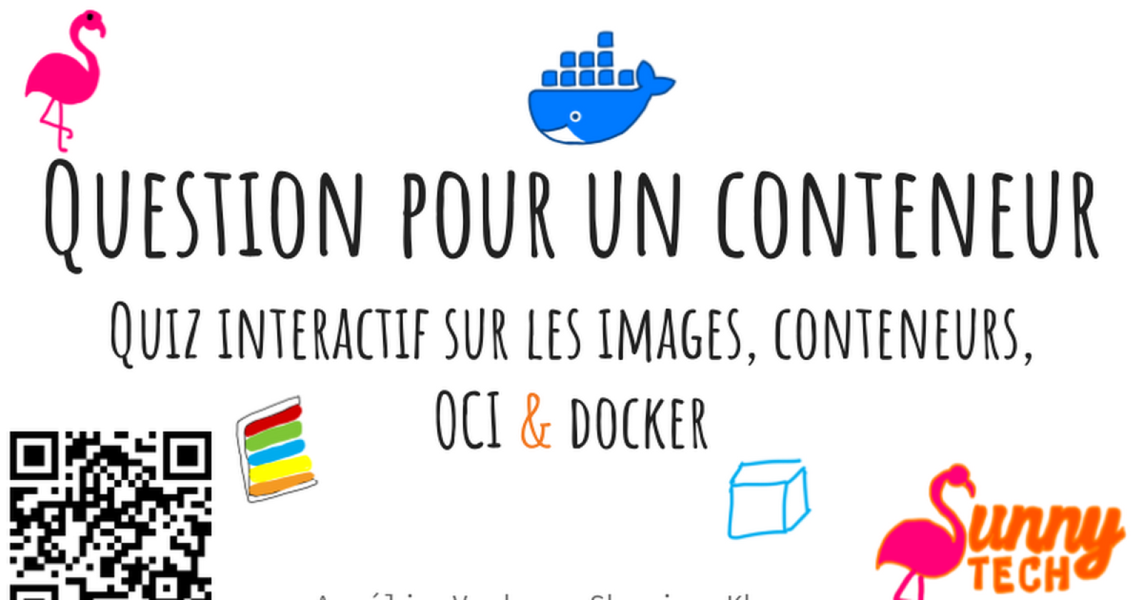 “Question pour un conteneur” : Quiz interactif sur les images, les conteneurs, OCI & Docker